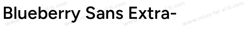 Blueberry Sans Extra字体转换